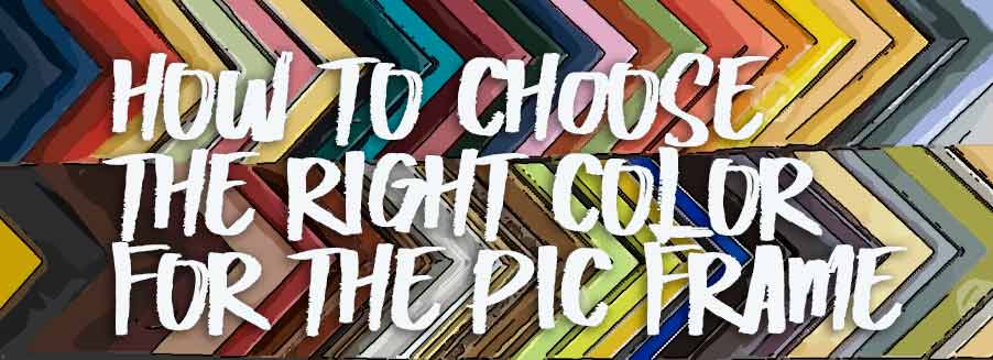 How to Choose a Picture Frame Color and Design